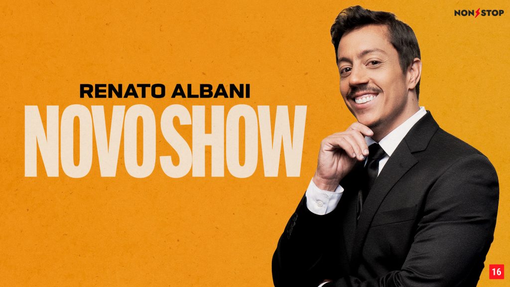Renato Albani | Novo Show
